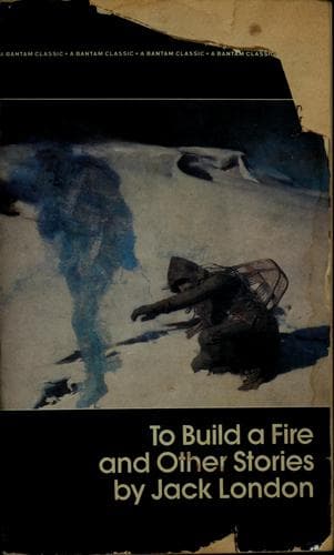 Cover of To Build a Fire and other stories