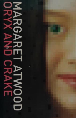Cover of Oryx and Crake