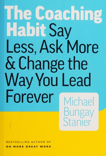 Cover of The coaching habit
