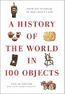 Cover of A history of the world in 100 objects