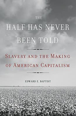 Cover of The Half Has Never Been Told