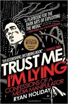Cover of Trust Me, I'm Lying
