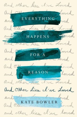 Cover of Everything Happens for a Reason