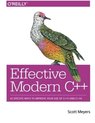 Cover of Effective Modern C++: 42 Specific Ways to Improve Your Use of C++11 and C++14