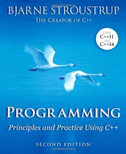 Cover of Programming: Principles and Practice Using C++ (2nd Edition)